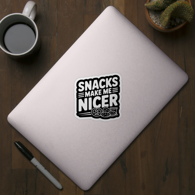 Snacks Make Me Nicer by Frank Ring